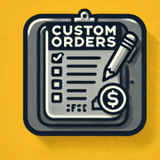 Custom Orders